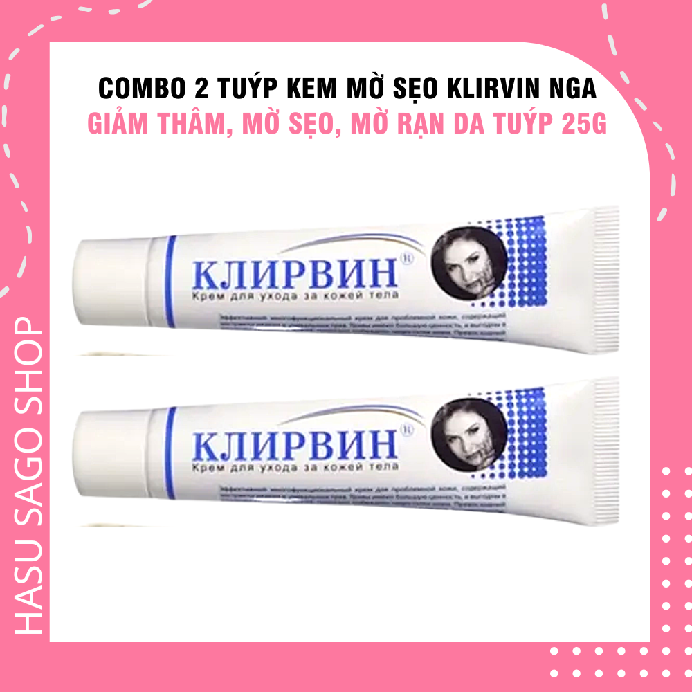 Combo 2 tuýp kem mờ sẹo klirvin nga 25g giảm thâm mờ sẹo mờ rạn da