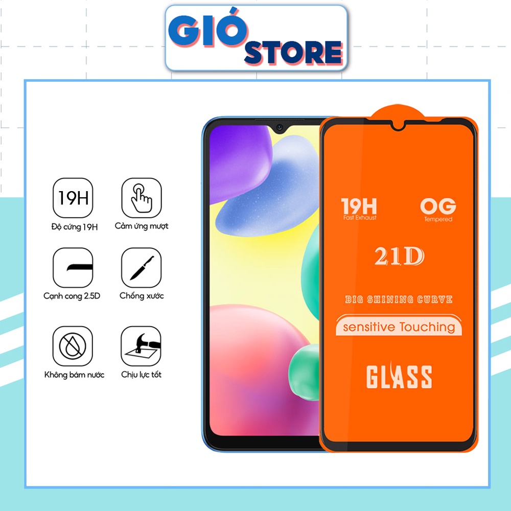 Kính cường lực xiaomi 21d full màn redmi 10a/ redmi 9a/ redmi 9c/ redmi 10/ redmi note 10/ note 10s/note 11/note 11s