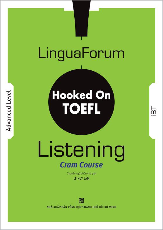 LinguaForum Hooked on TOEFL iBT Listening: Cram Course