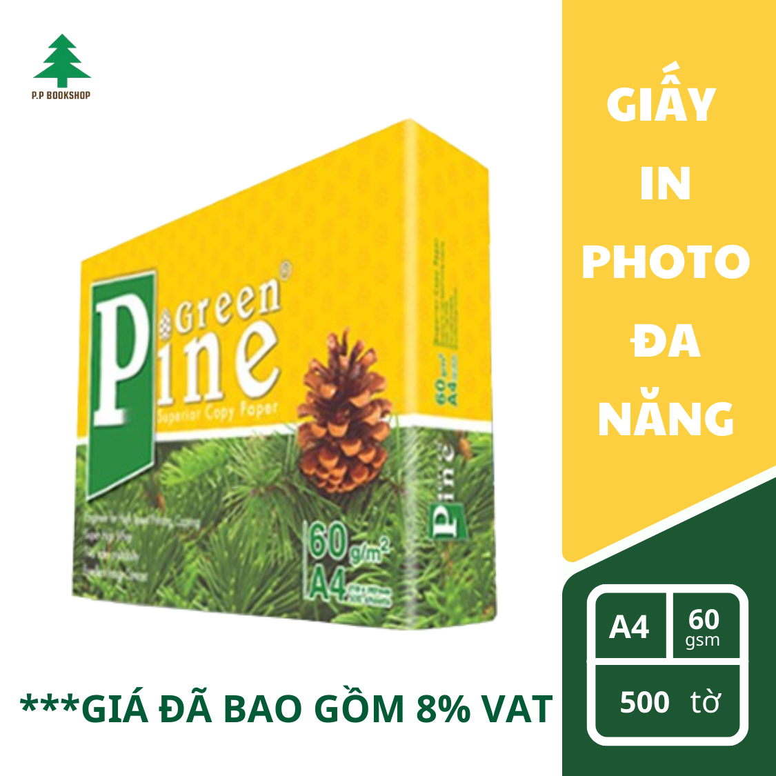 Giấy photo/ giấy in a4 pine forest/green pine định lượng 60/65/70g/m2