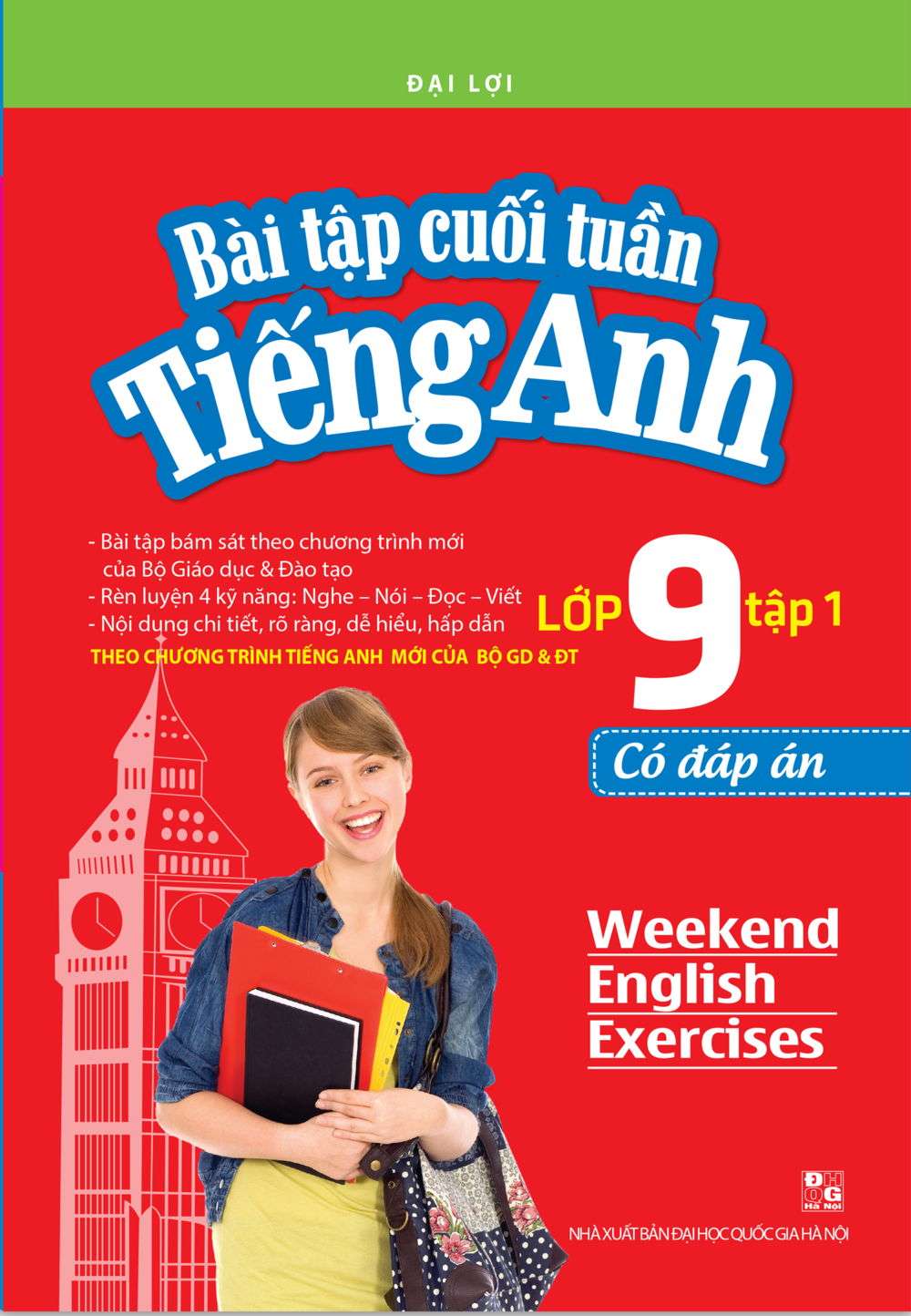 Bài tập cuối tuần tiếng anh lớp 9 - tập 1