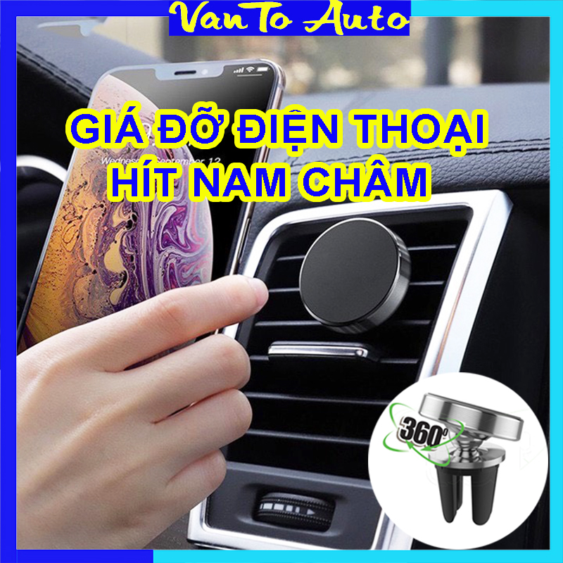 Gía Đỡ Điện Thoại Nam Châm Trên Ô Tô - Hít Điện Thoại Trên Ô Tô Gắn Cửa Gió Điều Hòa, Xoay 360 Độ