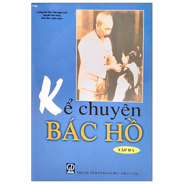 Fahasa - kể chuyện bác hồ - tập 3