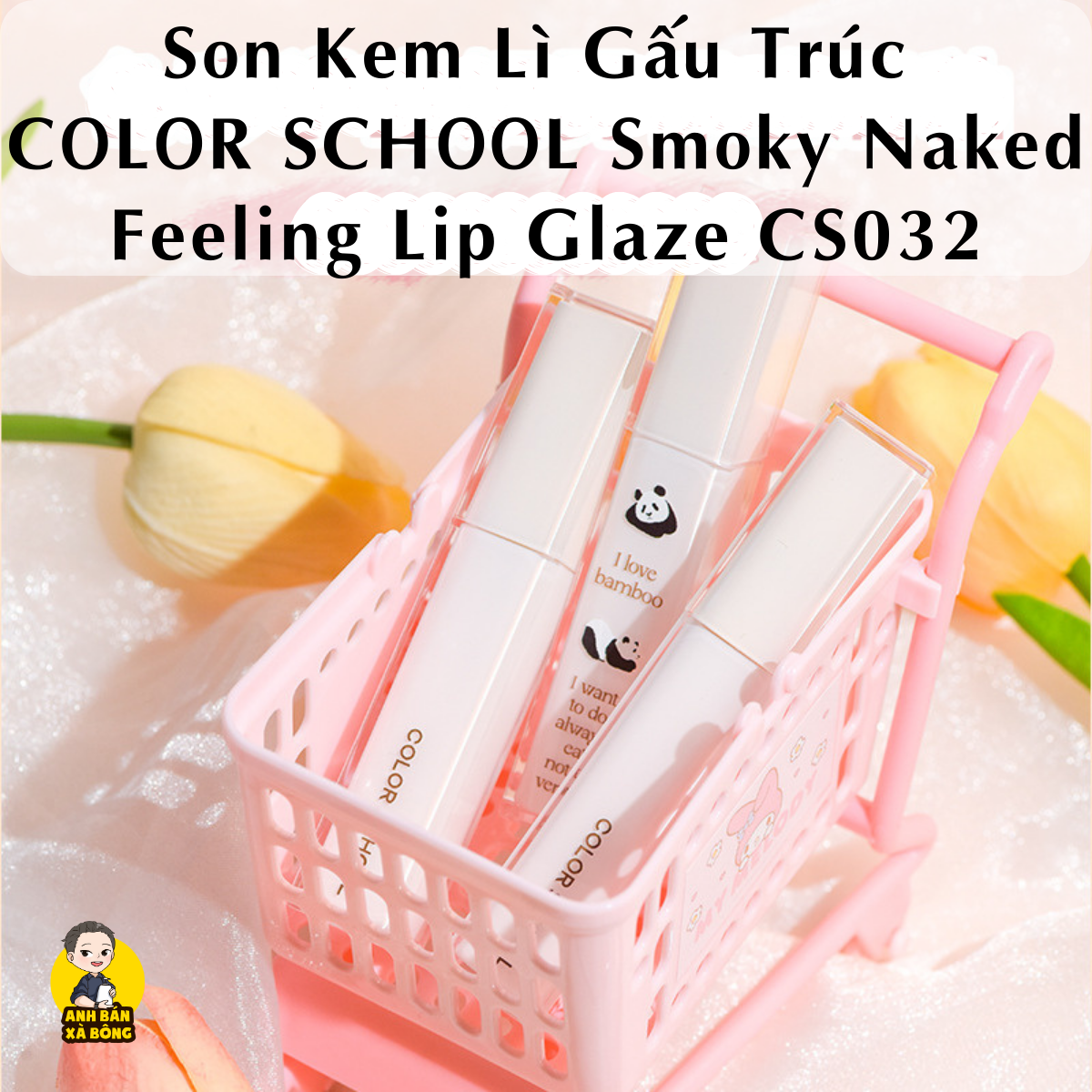 Son kem lì gấu trúc color school smoky naked feeling lip glaze cs032