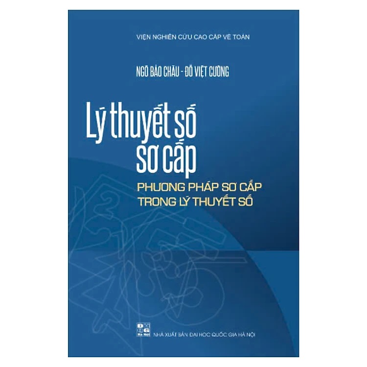 Lý Thuyết Số Sơ Cấp: Phương Pháp Sơ Cấp Trong Lý Thuyết Số (Ngô Bảo Châu)