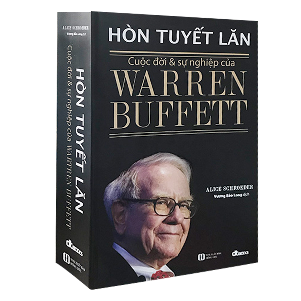Hòn tuyết lăn - cuộc đời và sự nghiệp của warren buffett