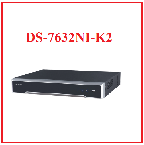Đầu ghi hình camera ip ultra hd 4k hikvision ds-7632ni-k2