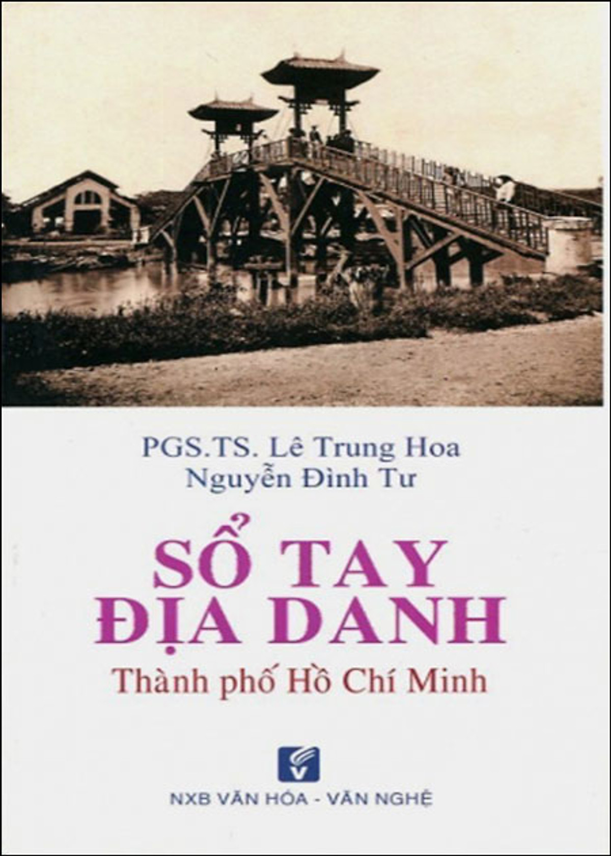 NXBHCM - Sách Sổ Tay Địa Danh Thành Phố Hồ Chí Minh