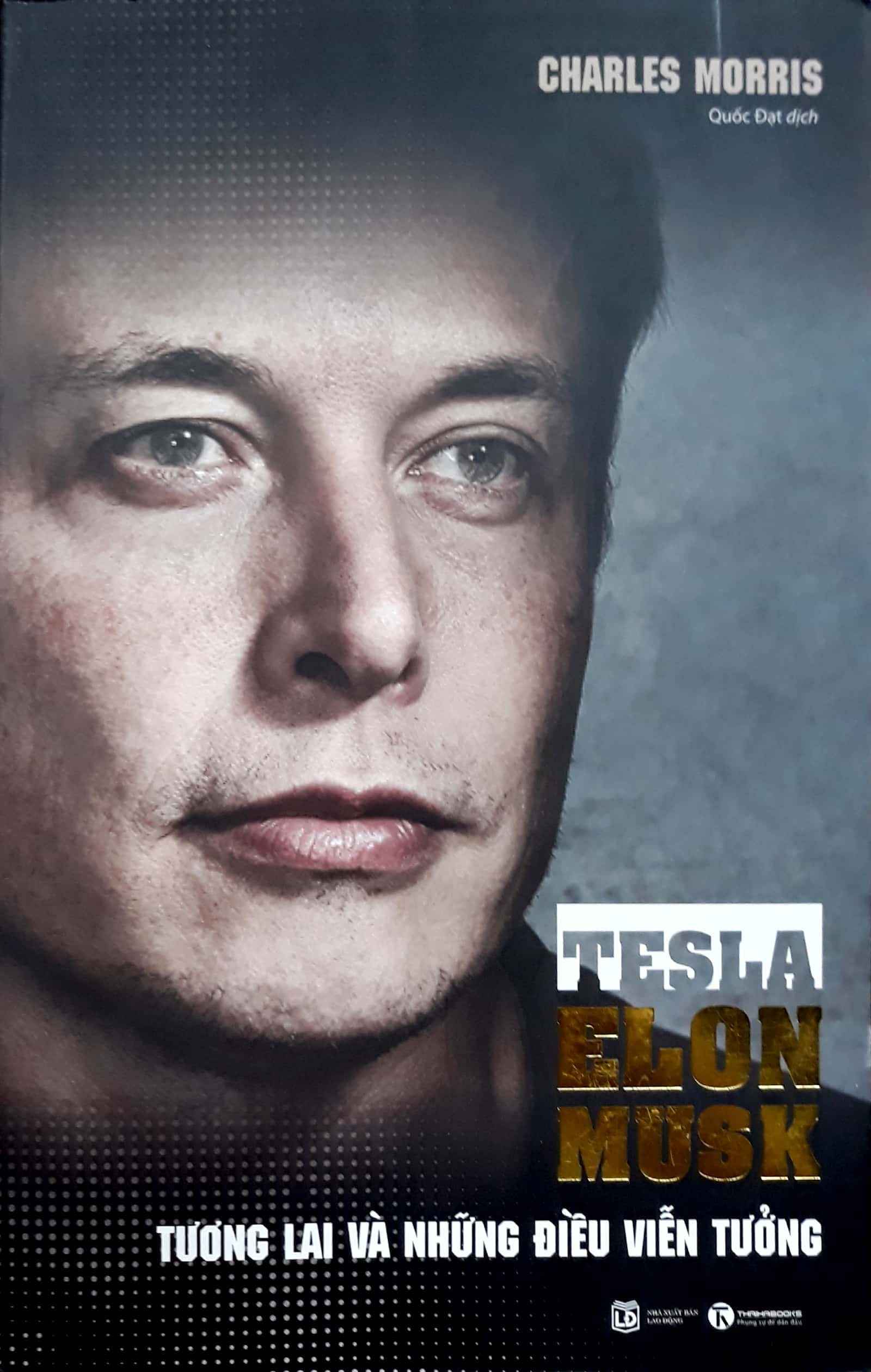 Fahasa - tesla – elon musk: tương lai và những điều viễn tưởng