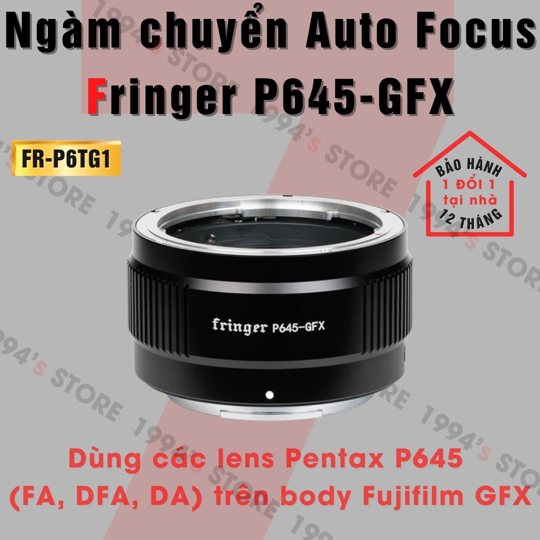 Ngàm chuyển AF siêu nhanh Fringer P645-GFX, dùng lens Pentax P645 (FA, DFA, DA) trên máy Fujifilm GFX Medium Format