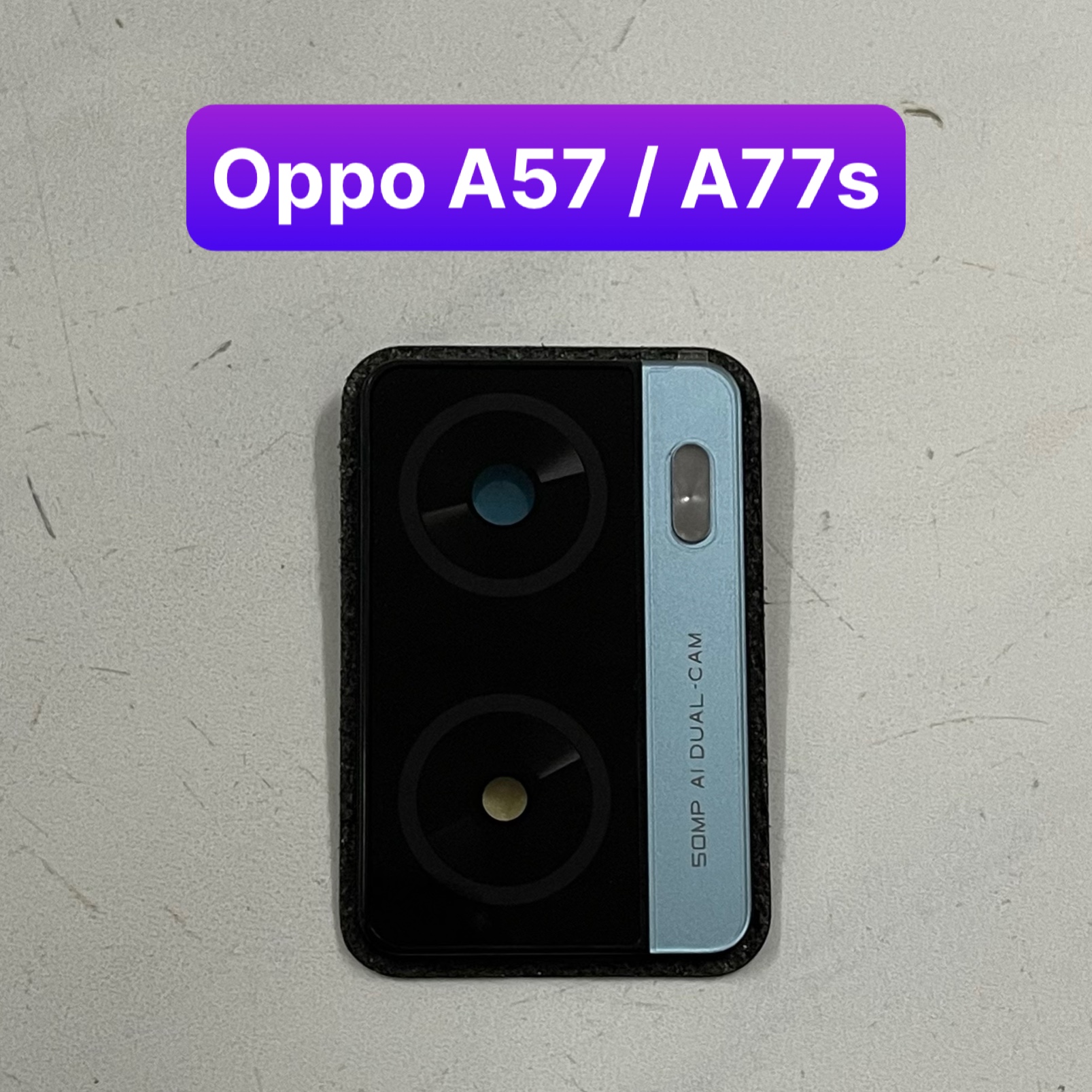 Kính camera oppo A57