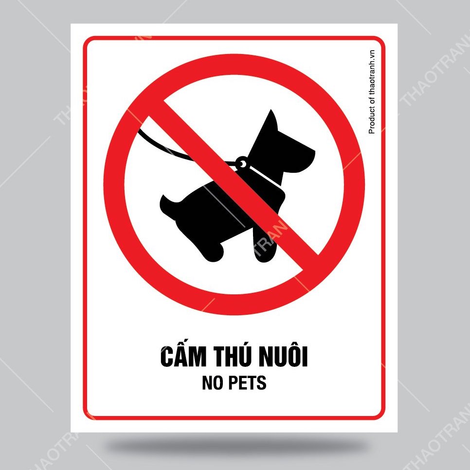 Biển báo Cấm Thú Nuôi-No Pets - Decal dán tường dán kính - Tem decal cảnh báo - sticker trang trí