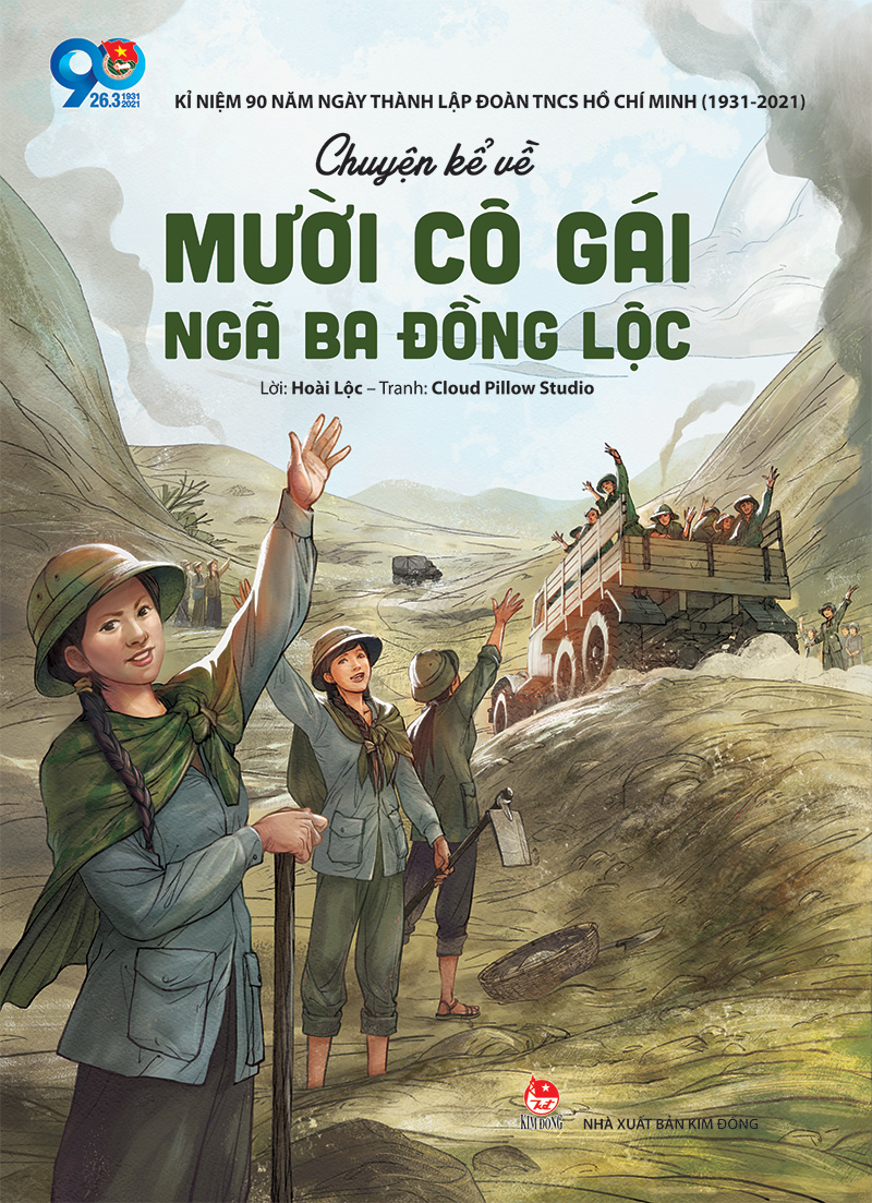 Kim Đồng - Chuyện kể về mười cô gái ngã ba Đồng Lộc