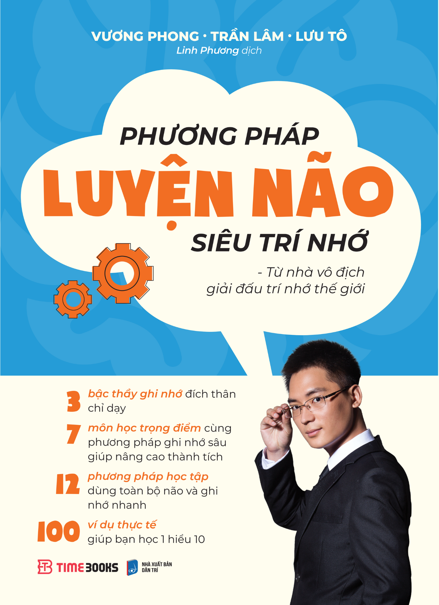 Timebooks - Phương Pháp Luyện Não Siêu Trí Nhớ - Từ nhà vô địch giải đấu trí nhớ Thế Giới