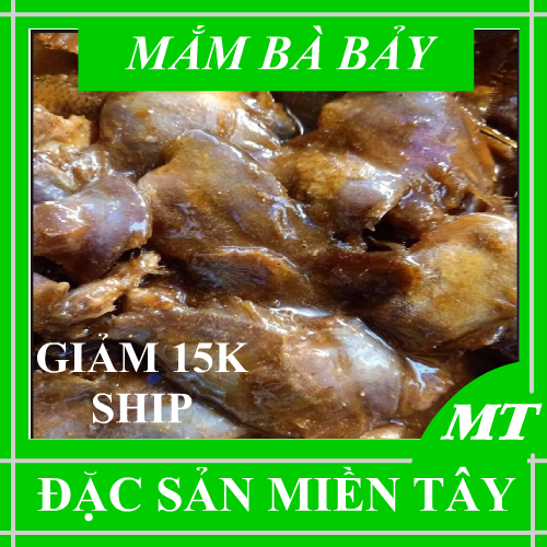 1kg Mắm Cá Sặc Bà Bảy Đặc Sản Miền Tây giảm 15k phí vận chuyển
