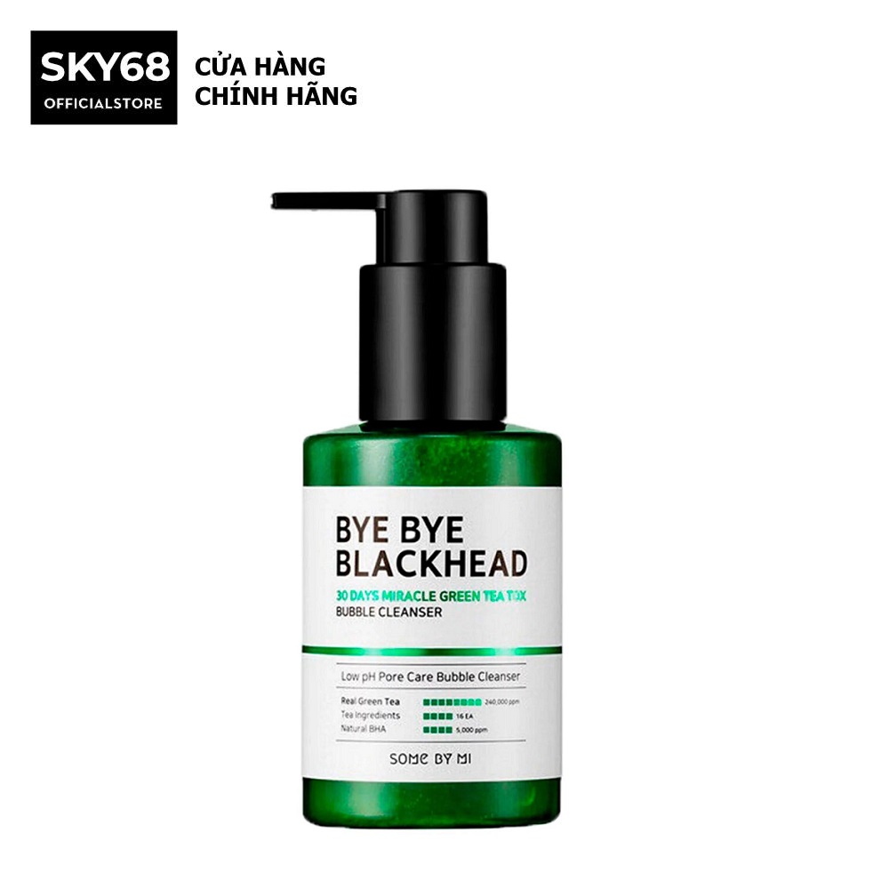 Sữa Rửa Mặt Sủi Bọt Loại Bỏ Mụn Đầu Đen Some By Mi Bye Bye Blackhead 30 Days Miracle Green Tea Tox Bubble Cleanser 120g