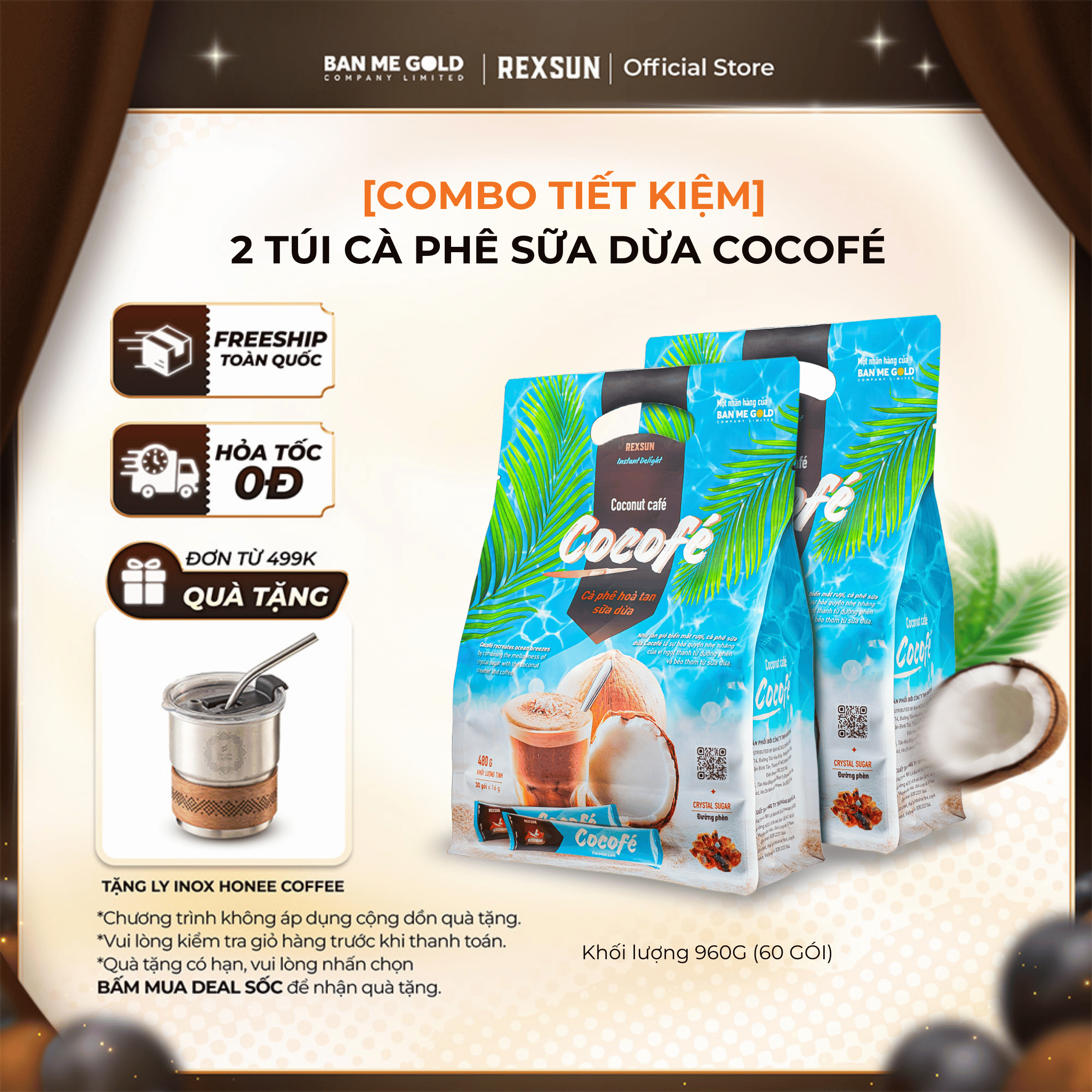   COMBO TIẾT KIỆM  2 Túi Cà Phê Sữa Dừa Cocofe - Instant Delight  60 Gói  - Coconut Cafe Hòa Tan Ban Me Gold - Rexsun 