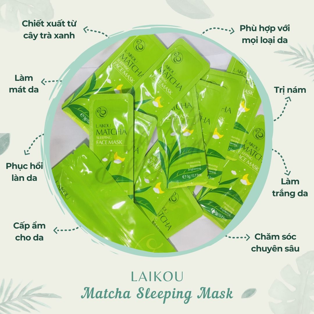 [HCM][SET 3 Gói Nhỏ - HOT ] Mặt Nạ Ngủ Trà Xanh Laikou Matcha Mud Mask- Dưỡng ẩm ngăn ngừa lão hóa da và loại bỏ những vết thâm đen vết sẹo mụn trứng cá - Xinh Xinh - Giới hạn 1 sản phẩm/khách hàng