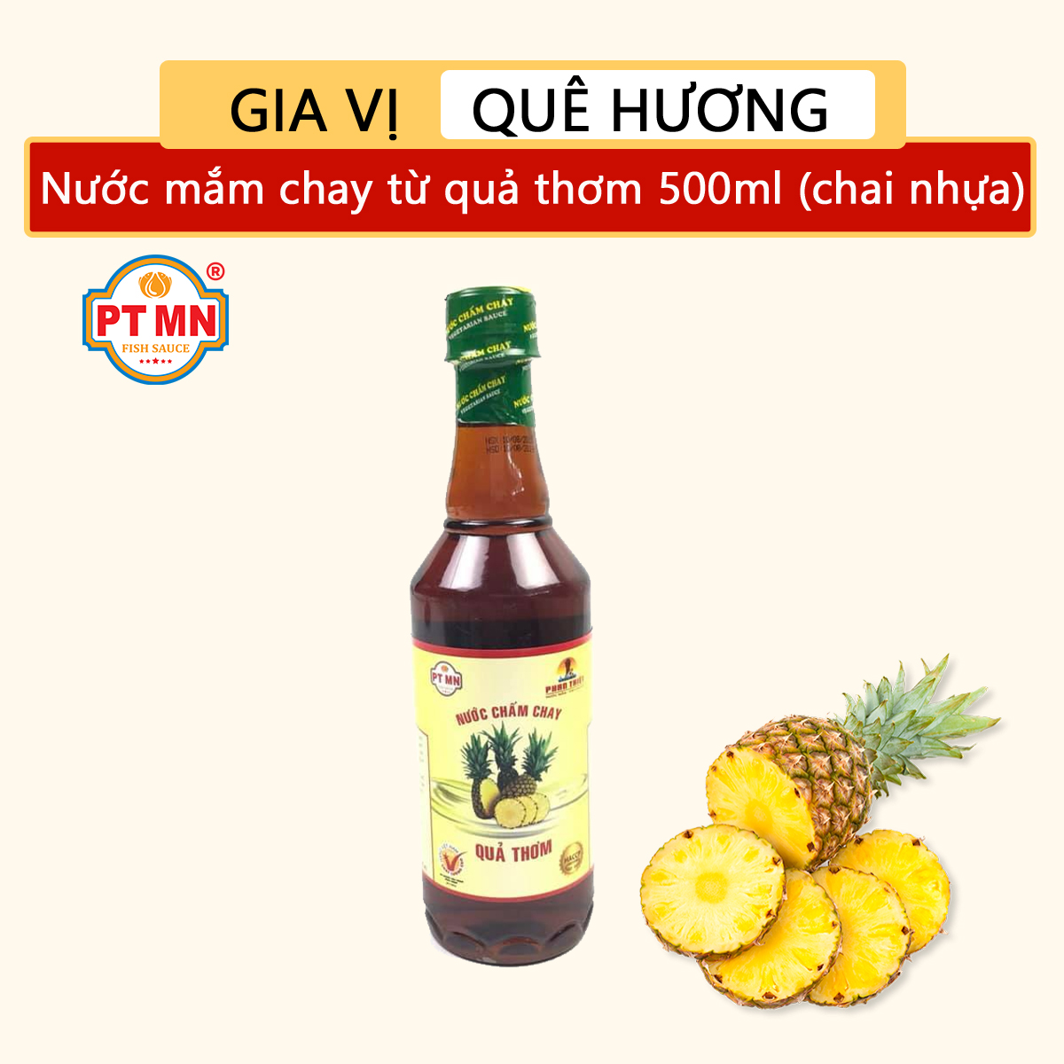Nước mắm chay Phan Thiết Mũi Né từ trái thơm 500ml
