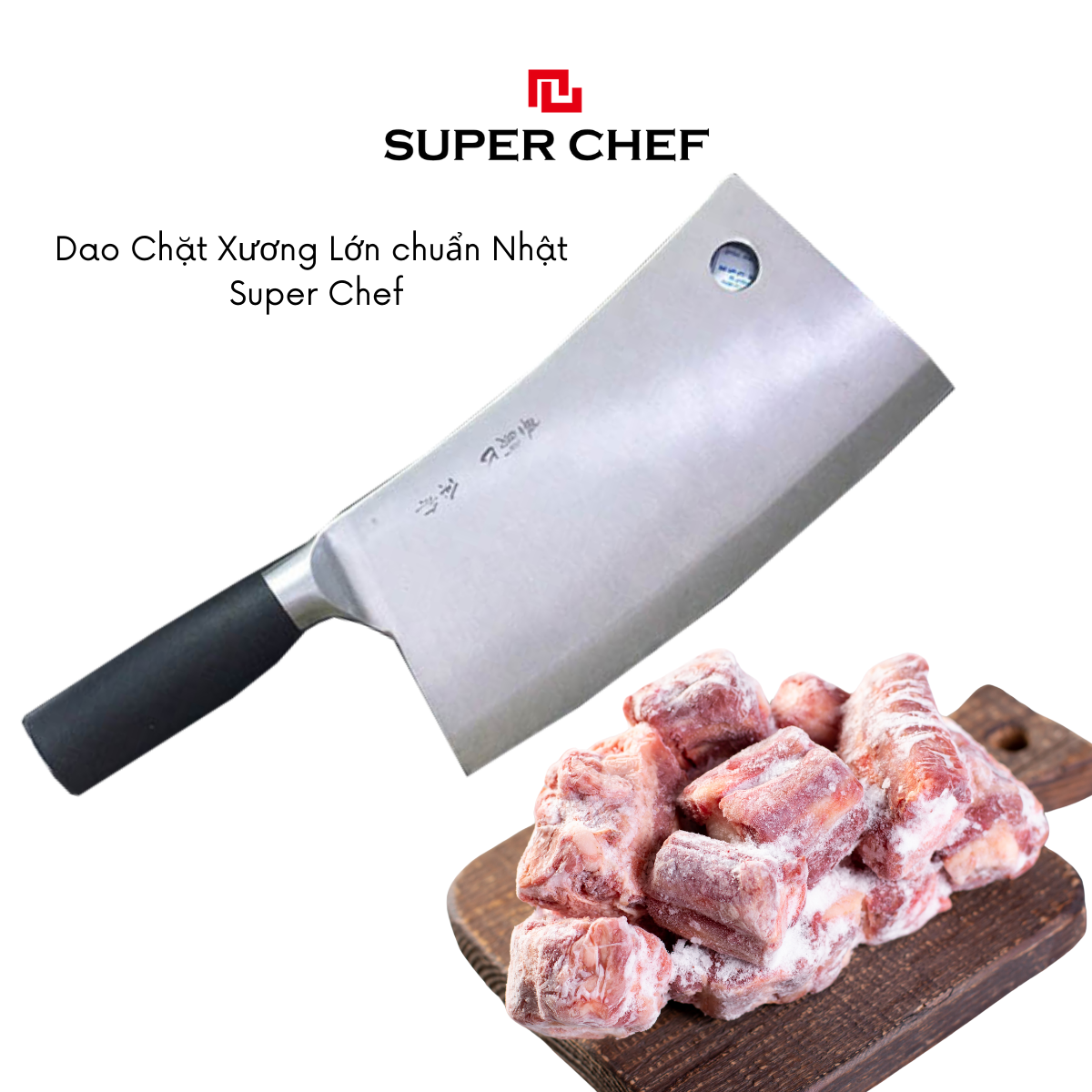 Dao chặt xương lớn super chef siêu bền, chắc chắn dao_s