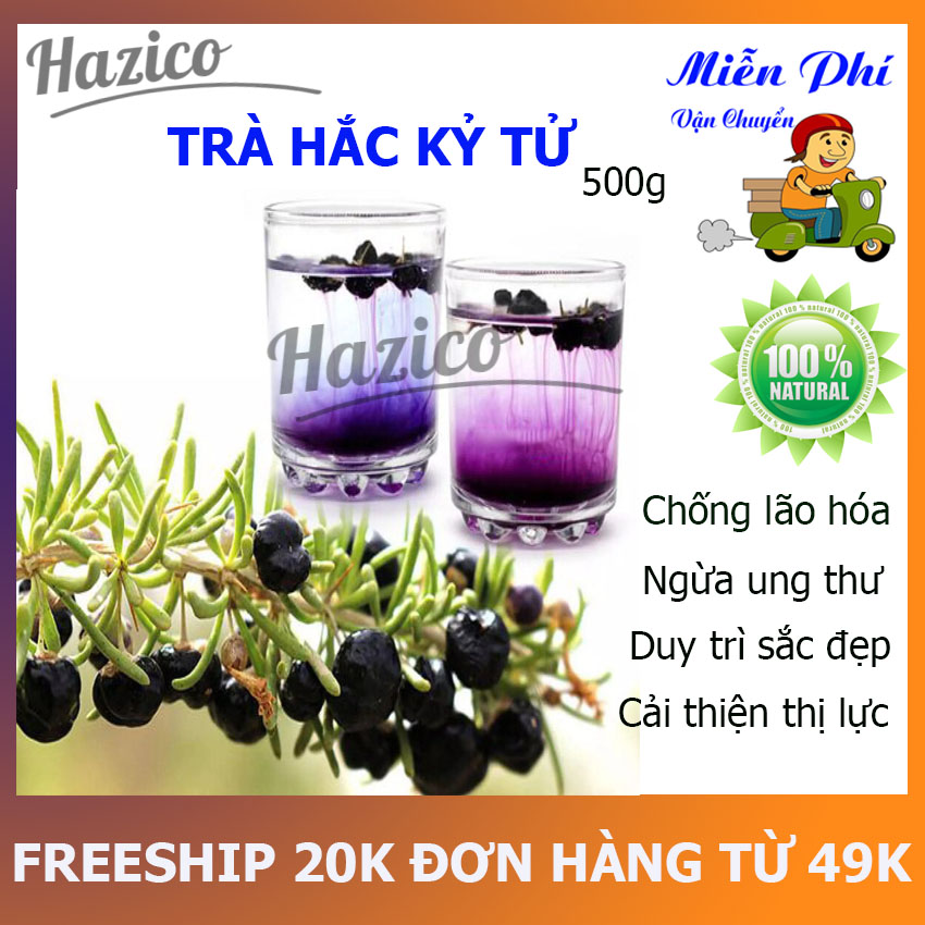 Trà hắc kỷ tử Tây Tạng Hazico 500g kỉ tử đen chống lão hóa, đẹp da, cải thiện thị lực, tốt cho tiêu hóa, tim mạch , ngừa ung thư