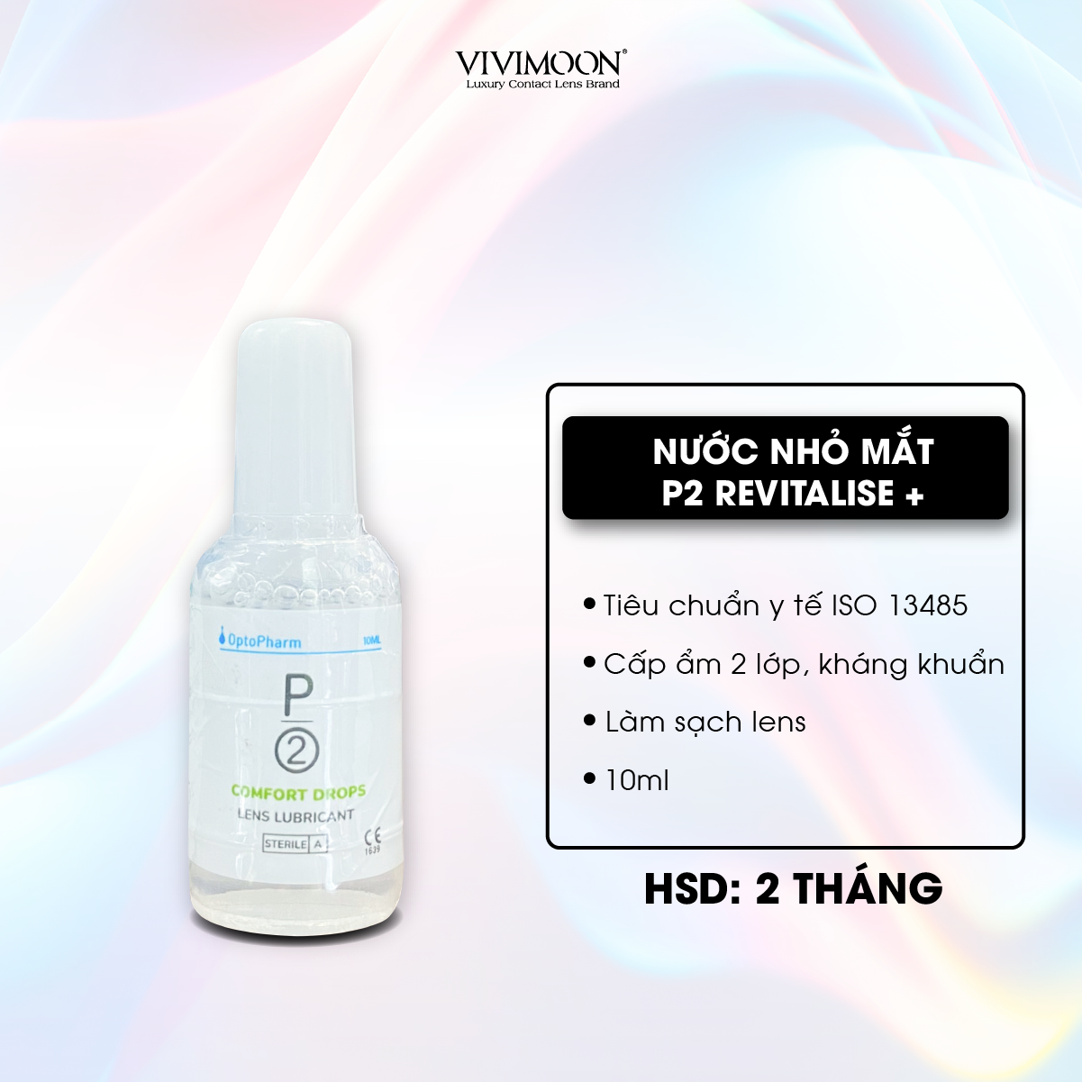 Nhỏ mắt cấp ẩm kháng khuẩn P2 Comfort Drops cho kính áp trong VIVIMOON LENS 10ml