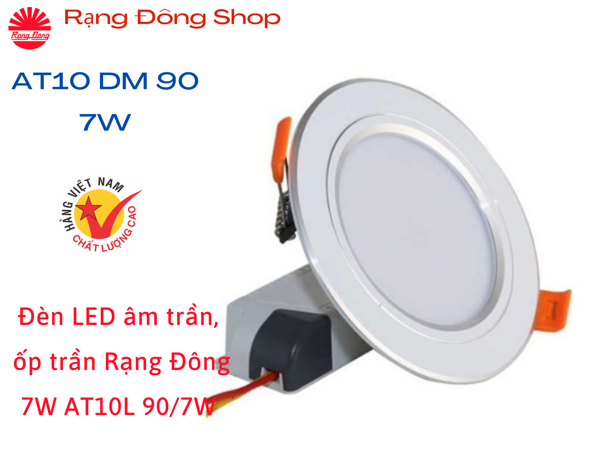 Đèn led âm trần, ốp trần downlight rạng đông 7w at10l 90/7w viền vàng và viền bạc vỏ nhôm đúc