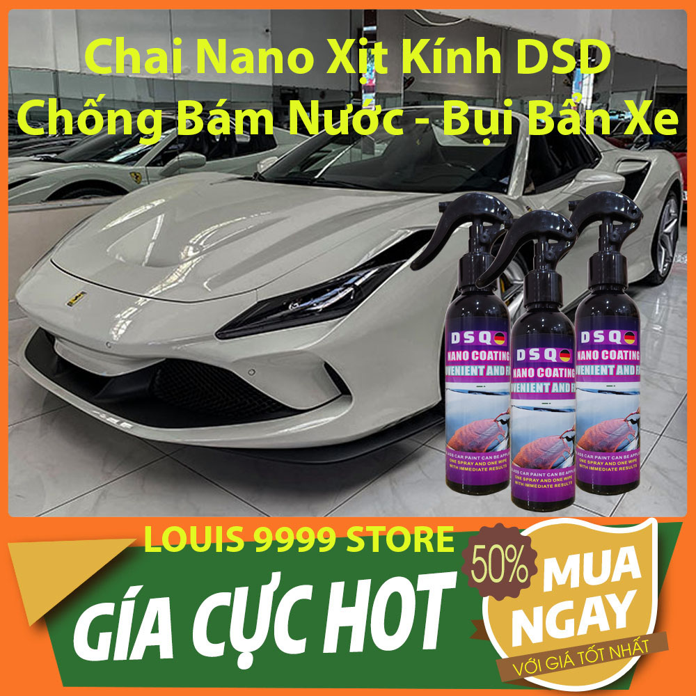 Chai xịt phủ nano tạo bóng bề mặt, chống bám nước kính ôtô, xe máy dsq - louis 9999 store