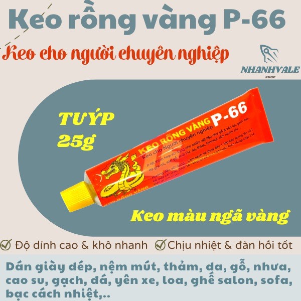 Keo rồng vàng p-66 , keo con rồng vàng