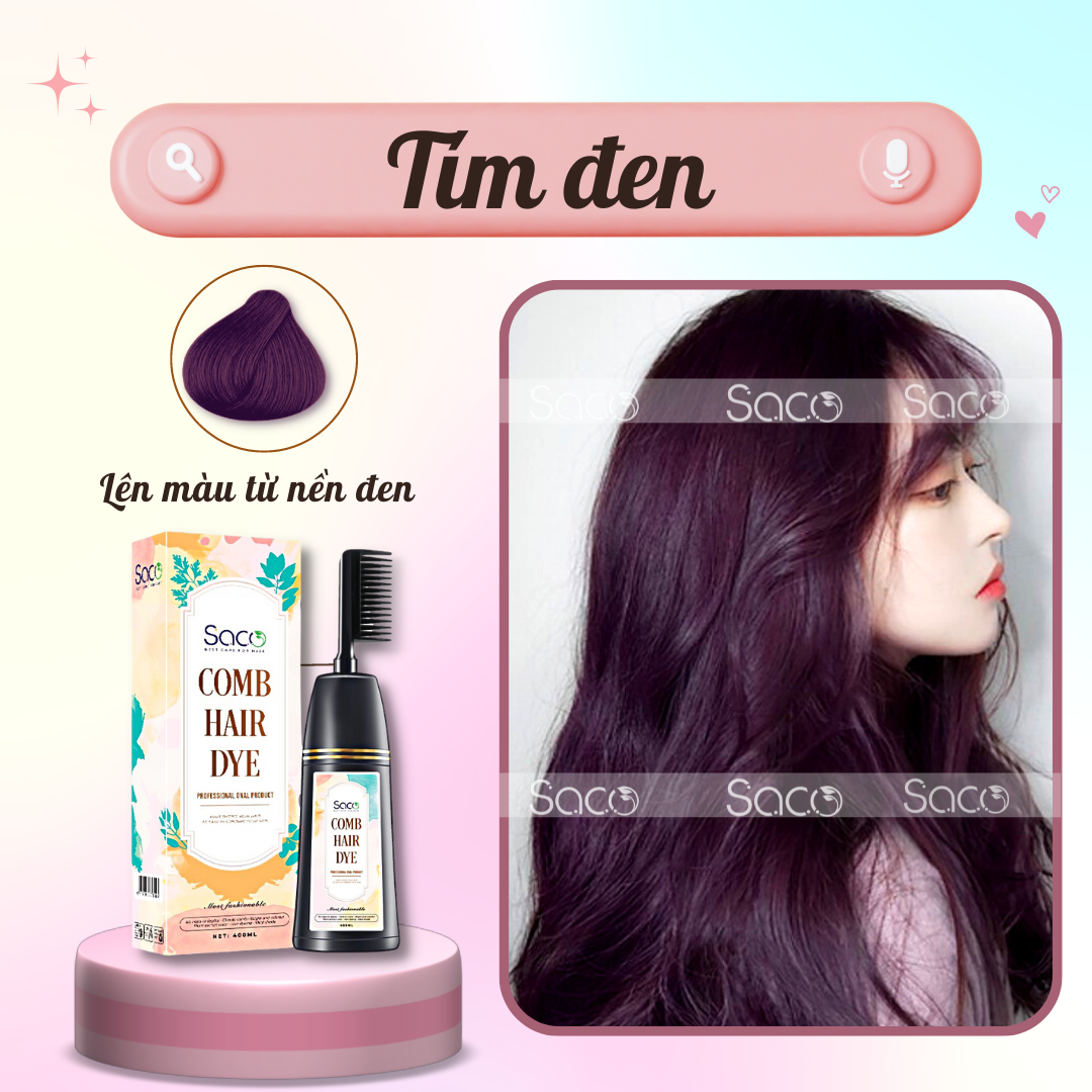 Lược nhuộm tóc thần thánh Saco màu Tím Đen không cần tẩy hay nâng tone chai 400ml