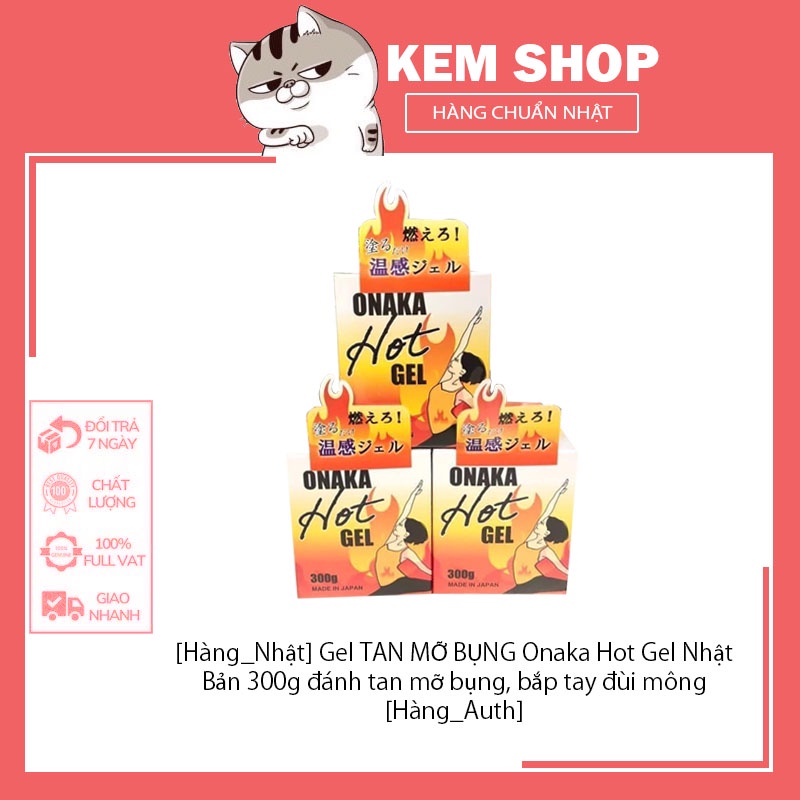 Gel tan mỡ bụng onaka hot gel nhật bản 300g đánh tan mỡ bụng, bắp tay đùi mông