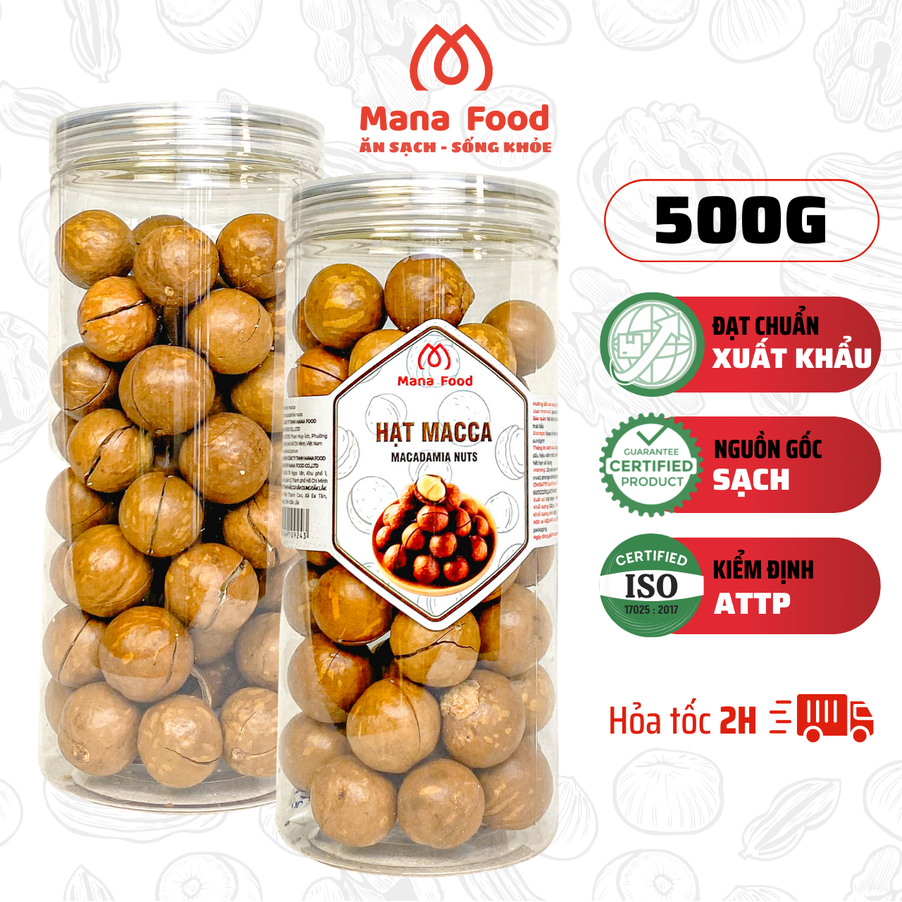 Macca Daklak Sấy Mana Food | VSATTP - Hạt bùi béo - Chất lượng - 500G
