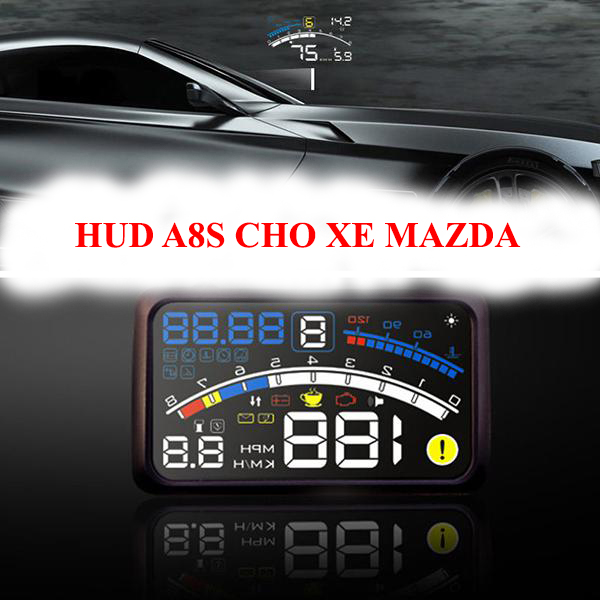 [ Miễn phí lắp đặt][HUD MAZDA] Cảnh Báo Bằng Âm Thanh Thiết Bị Hiển Thị Tốc Độ Lên Kính Lái Hud A8S Dành Cho Xe MAZDA Màn Hình Hiển Thị HD 5,5 inch