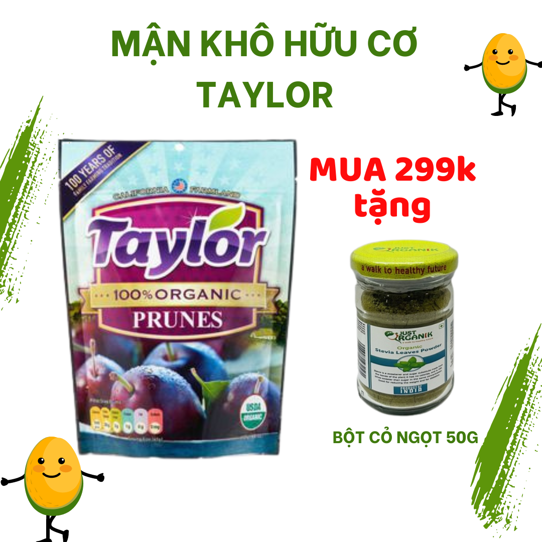 Mận khô Taylor Hữu Cơ Organic Tự Nhiên Hữu Cơ Không Đường Giảm Táo Bón Cho Bé Ăn Vặt Bà Bầu 250g