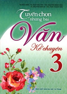 Fahasa - tuyển chọn những bài văn kể chuyện lớp 3