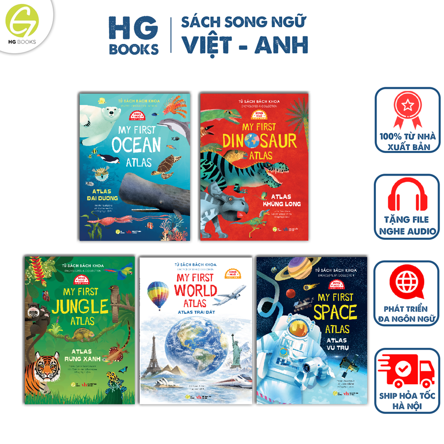 ATLAS Song ngữ Việt - ANh cho bé: Tú sách bách khoa - Encyclopedia Collection