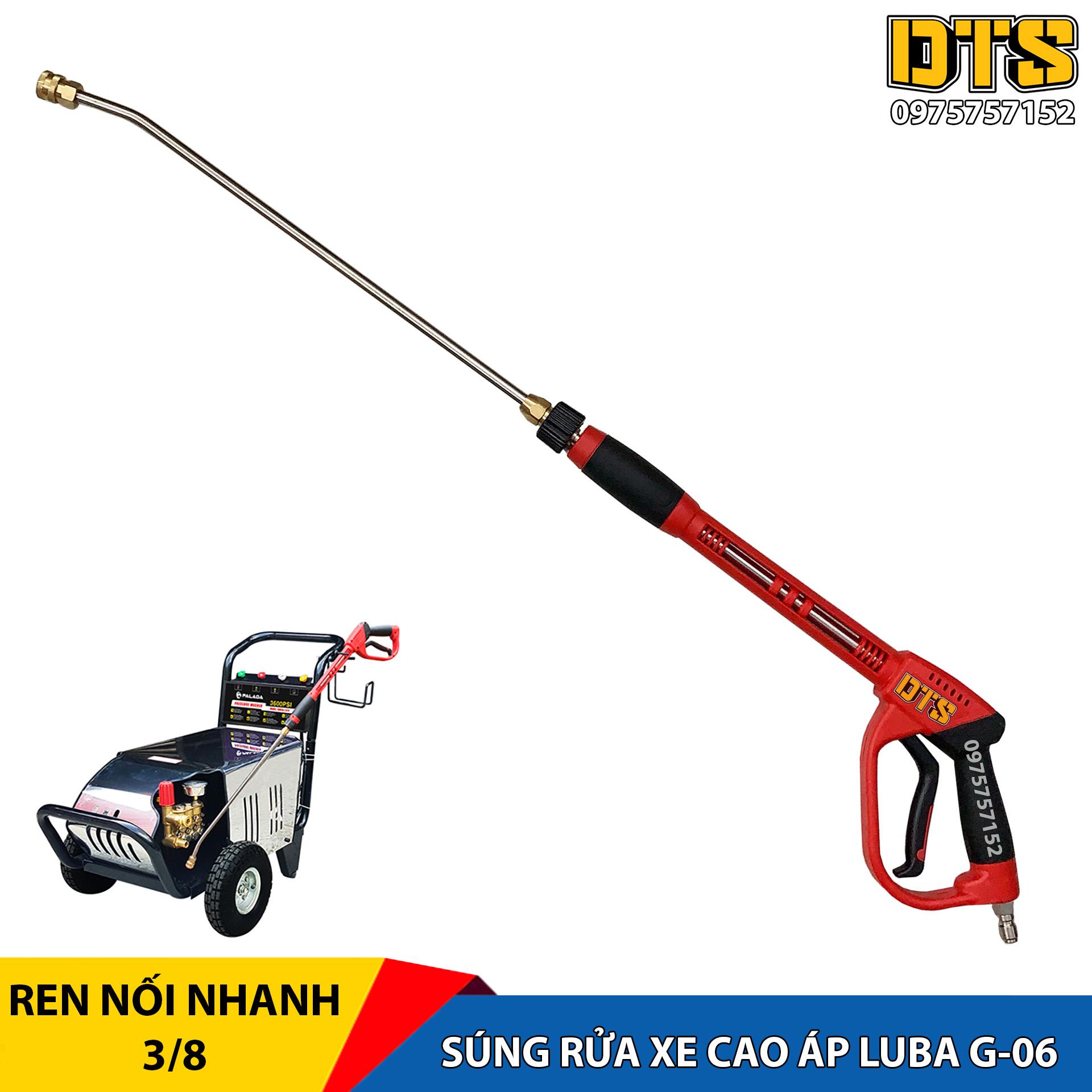 Súng rửa xe cao áp Luba G-06 cho máy xịt rửa, rửa xe công nghiệp, áp lực 5000PSI, ống inox cao cấp,