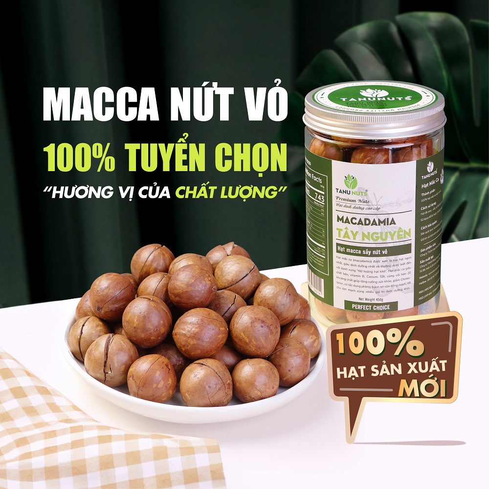 Hạt macca nứt vỏ TANU NUTS hạt mắc ca Tây Nguyên hạt ngũ cốc dinh dưỡng cho bà bầu,bé