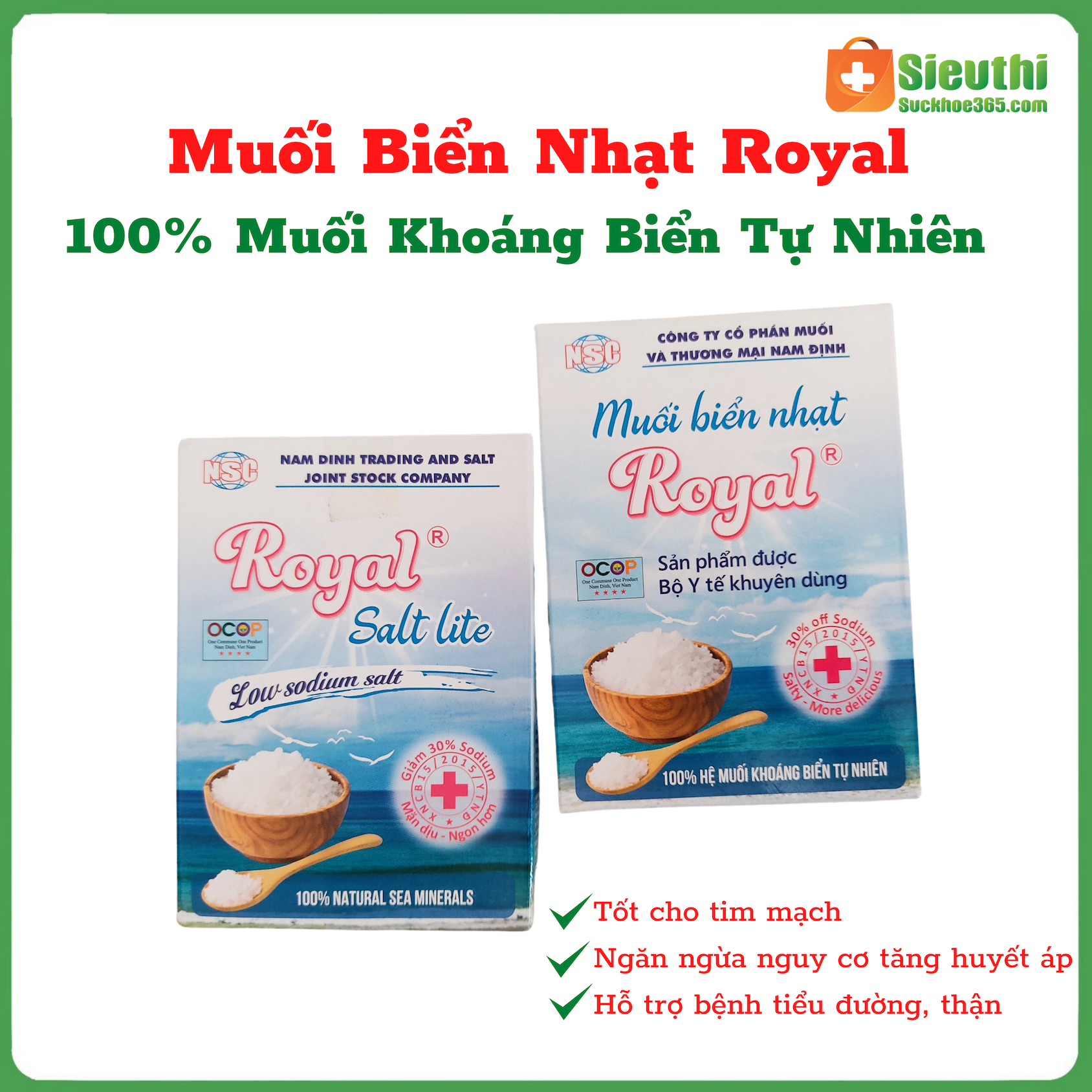 Muối Biển Nhạt Royal Dành cho người tiểu đường huyết áp tim mạch bảo vệ sức khoẻ Siêu Thị Sức Khoẻ 365