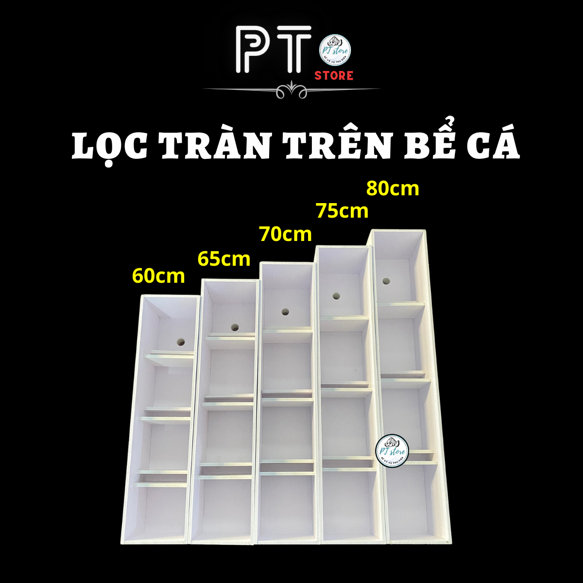 Lọc tràn trên bằng fomex cho hồ cá cảnh từ hồ 60 cm đến 80cm