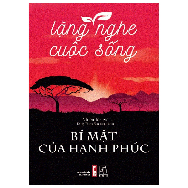 Fahasa - lặng nghe cuộc sống - bí mật của hạnh phúc
