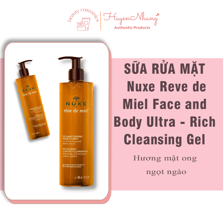 Sữa Rửa Mặt Nuxe Reve de Miel Face and Body Ultra - Rich Cleansing Gel
