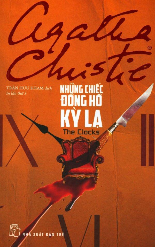 Những chiếc đồng hồ kỳ lạ - agatha christie,trần hữu kham