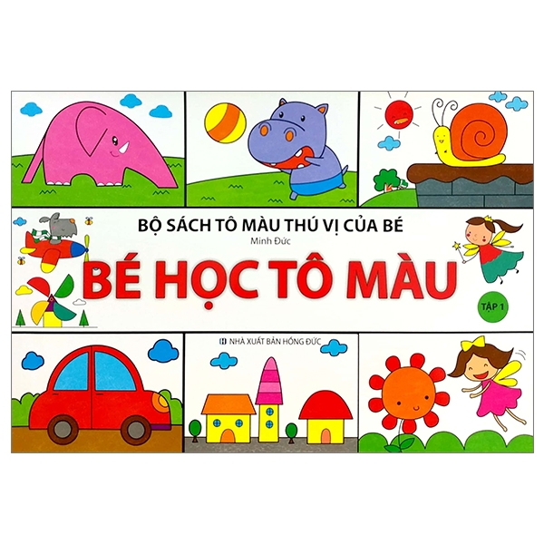 Fahasa - Bộ Sách Tô Màu Thú Vị Của Bé - Bé Học Tô Màu - Tập 1