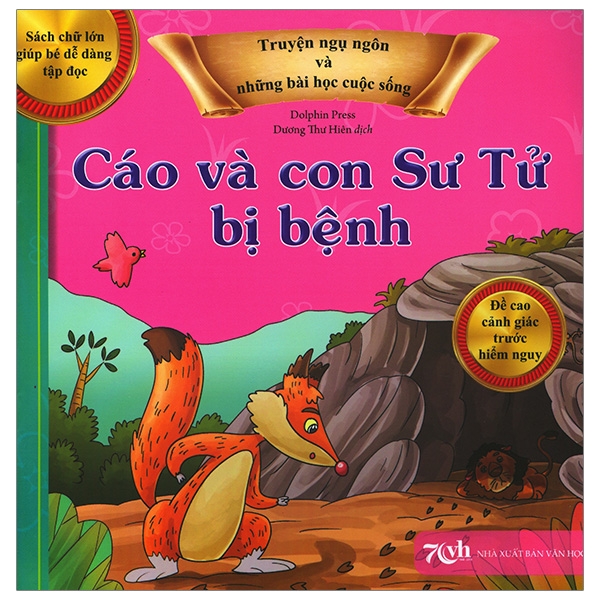 Fahasa - Truyện Ngụ Ngôn Và Những Bài Học Cuộc Sống - Cáo Và Con Sư Tử Bị Bệnh