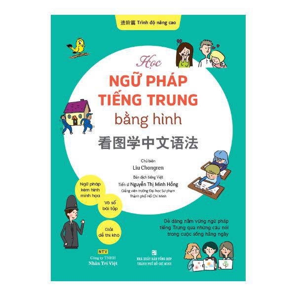 NS Minh Tâm - Sách - Học ngữ pháp tiếng Trung bằng hình - Trình độ nâng cao
