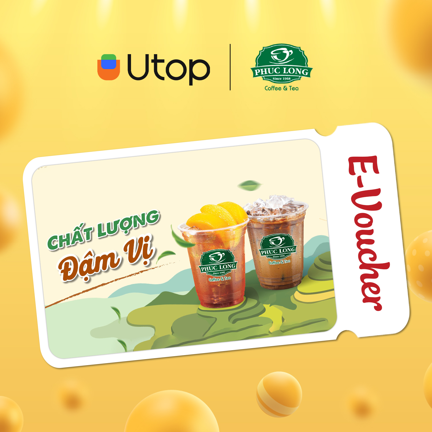 [Phúc Long | Utop] Evoucher tiền mặt trị giá 25.000 VNĐ áp dụng tại toàn bộ cửa hàng Phúc Long (trừ Cửa hàng Takashimaya, Tân Sơn nhất và Phúc Long Premium 87 Xuân Thủy Quận 2)