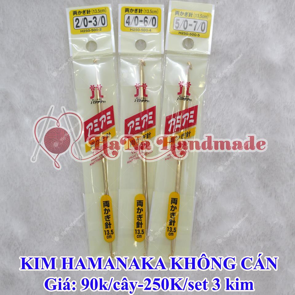 Kim Móc Hamanaka Không Cán 90k/cây