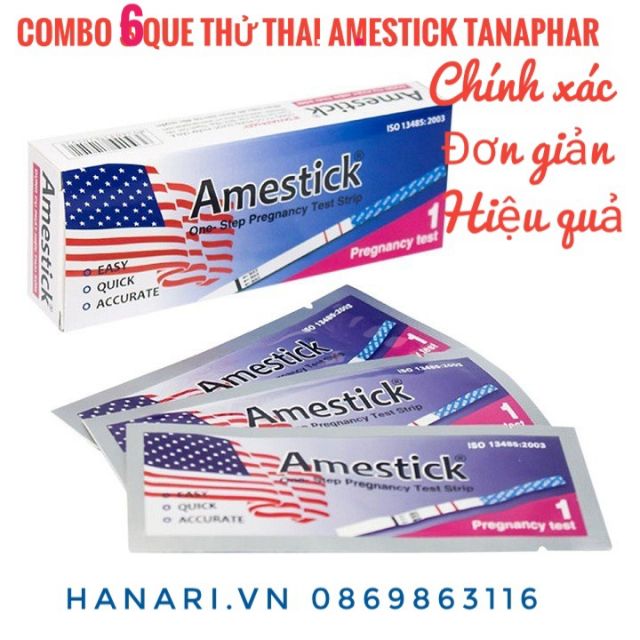Combo 6 Que thử thai Amestick Tanaphar