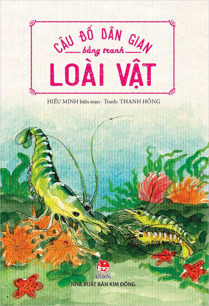 Kim Đồng - Câu đố dân gian bằng tranh - Loài vật